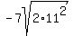 -7sqrt%282%2A11%5E2%29