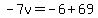 -7v=-6%2B69