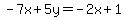-7x%2B5y=-2x%2B1