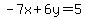 -7x%2B6y=5