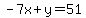 -7x%2By=+51