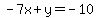 -7x%2By=-10
