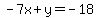 -7x%2By=-18