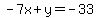 -7x%2By=-33
