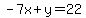 -7x%2By=22