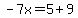 -7x=5%2B9