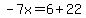 -7x=6%2B22