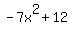 -7x%5E2%2B12