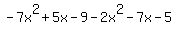 -7x%5E2%2B5x-9-2x%5E2-7x-5