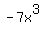 -7x%5E3