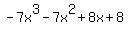 -7x%5E3+-7x%5E2+%2B8x+%2B+8