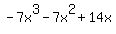 -7x%5E3-7x%5E2%2B14x