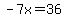 -7x+=+36