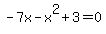 -7x-x%5E2%2B3=0