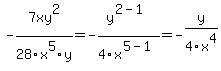 -7xy%5E2%2F28x%5E5y=-y%5E%282-1%29%2F4x%5E%285-1%29=-y%2F4x%5E4