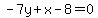 -7y%2Bx-8=0