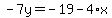 -7y=-19-4%2Ax