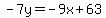 -7y=-9x%2B63