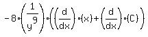 -8%281%2Fy%5E9%29%28%28d%2Fdx%29%28x%29%2B%28d%2Fdx%29%28C%29%29