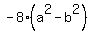 -8%28a%5E2-b%5E2%29