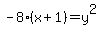 -8%28x%2B1%29=y%5E2
