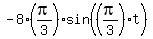 -8%2A%28pi%2F3%29%2Asin%28%28pi%2F3%29%2At%29