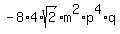 -8%2A4%2Asqrt%282%29m%5E2%2Ap%5E4%2Aq