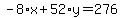 -8%2Ax%2B52%2Ay=276