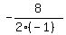 -8%2F%282%2A%28-1%29%29