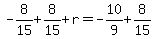 -8%2F15%2B8%2F15%2Br=-10%2F9%2B8%2F15