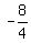 \"-8%2F4%29\"