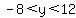 -8%3Cy%3C12