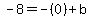 -8=-%280%29%2Bb