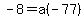 -8=a%28-77%29