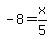 -8=x%2F5