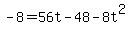 -8+=+56t+-+48+-+8t%5E2