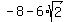 -8+-+6%2Asqrt%282%29