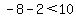 -8-2%3C10