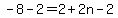 -8-2=2%2B2n-2