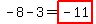 -8-3=highlight%28-11%29