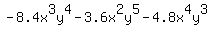 -8.4x%5E3y%5E4+-+3.6x%5E2y%5E5+-+4.8x%5E4y%5E3
