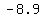 -8.9