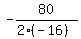 -80%2F%282%2A%28-16%29%29