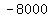 -8000