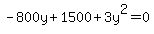 -800y%2B1500%2B3y%5E2=0