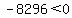 -8296%3C0+