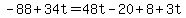 -88%2B34t=48t-20%2B8%2B3t