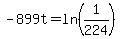 -899t+=+ln%281%2F224%29