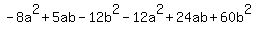 -8a%5E2%2B5ab-12b%5E2-12a%5E2%2B24ab%2B60b%5E2
