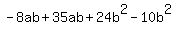 -8ab+%2B+35ab+%2B+24b%5E2+-+10b%5E2+
